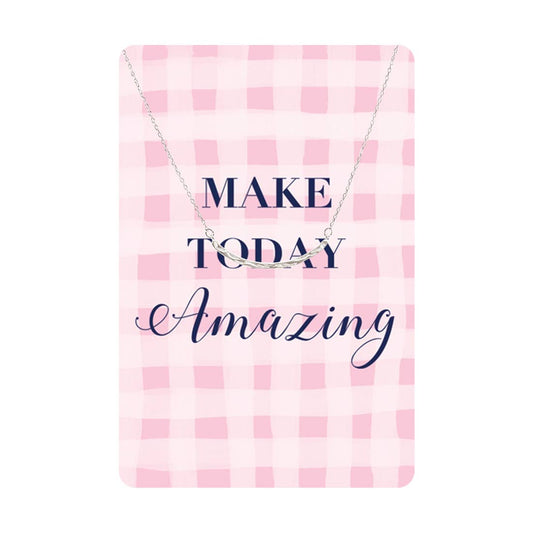 Make Today Amazing Keepsake Necklace Card - Fancy That