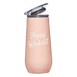 Happy Weekend Champagne Tumbler - Fancy That