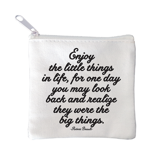 Enjoy Little Things Pouch - Fancy That