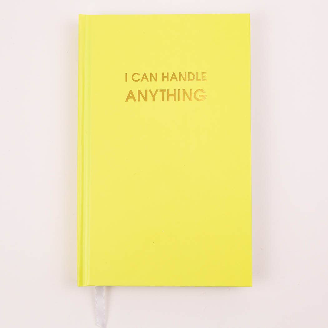 I Can Handle Anything Journal - Fancy That